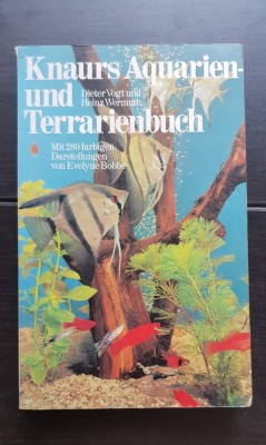 Knaurs Aquarien und Terrarienbuch - Dieter Vogt, Heinz Wermuth (limba germană) foto