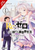 RE: Zero -Starting Life in Another World-, Chapter 3: Truth of Zero, Vol. 1 (Manga)