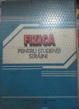 Fizică pentru studenți străini, Ed. Didactică și Pedagică - 1983