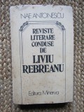 Nae Antonescu - Reviste literare conduse de Liviu Rebreanu, 1985
