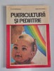 Puericultura si pediatrie - Mircea Geormaneanu, Zoica Moldovan (1997) - Carte de Pediatrie