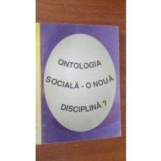 Ontologia sociala- o noua disciplina?