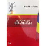 DEMOCRAȚIA PARLAMENTARĂ - 2012 - Marian Enache ($P30)
