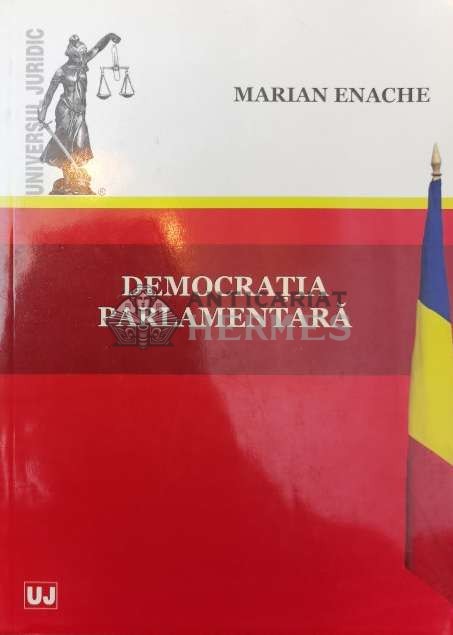 DEMOCRAȚIA PARLAMENTARĂ - 2012 - Marian Enache ($P30)
