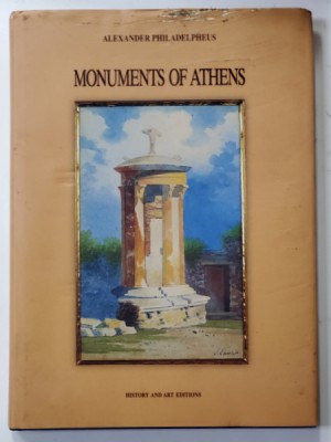 MONUMENTS OF ATHENS by ALEXANDER PHILADELPHEUS , CLASSICAL , ROMAN , BYZANTINE AND MODERN , 1995 foto