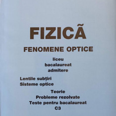 FIZICA. FENOMENE OPTICE-IOAN I. NISTOR