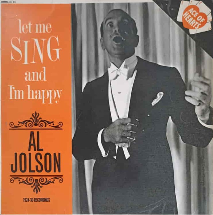 Disc vinil, LP. Let Me Sing And I&#039;m Happy-AL JOLSON-241018