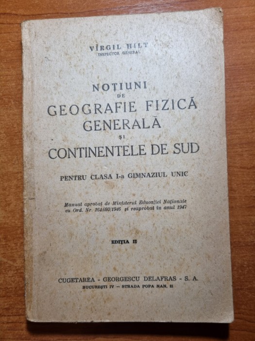 notiuni de geografie fizica generala si continentele de sud -clasa a 5-a - 1947