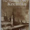 THE MOSCOW KREMLIN , A GUIDE compiled by IRINA RODIMTSEVA , 1987