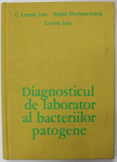 DIAGNOSTICUL DE LABORATOR AL BACTERIILOR PATOGENE de C. LEONIDA IOAN ...CORNELIA IOAN , 1973 foto