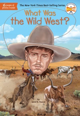 What Was the Wild West? foto