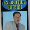 EXERCITIUL PUTERII de GAVRIL IOSIF CHIUZBAIAN , 2000 , DEDICATIE*