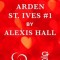 Arden St. Ives #1