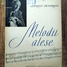 DD - Gherase Dendrino - Melodii alese, Editura: Muzicala 1961