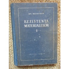 Gh. Buzdugan - Rezistența materialelor ( vol. I )
