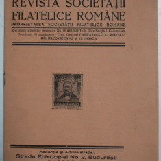 REVISTA SOCIETATII FILATELICE ROMANE , ANUL VI - NR. 11 -12 , NOIEMBRIE - DECEMBRIE 1942