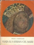 Viata lui Stefan cel Mare - Mihail Sadoveanu