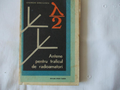 Antene pt treaficul de radioamatori Gh.Stanciulescu 1977 foto
