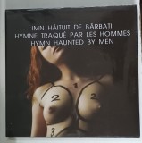 IMN HAITUIT DE BARBATI , EDITIE TRILINGVA , 2008 * COPERTA CARTONATA