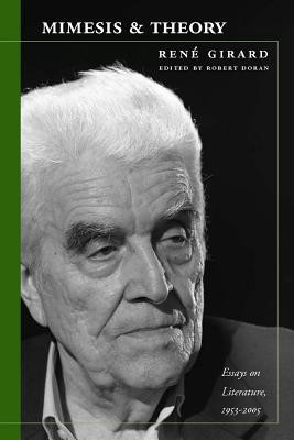 Mimesis and Theory: Essays on Literature and Criticism, 1953-2005 foto