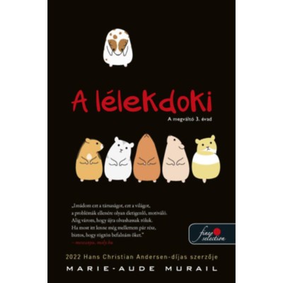 A l&amp;eacute;lekdoki - A megv&amp;aacute;lt&amp;oacute; 3. &amp;eacute;vad - Marie-Aude Murail foto