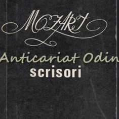 Scrisori - Wolfgang Amadeus Mozart