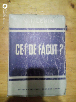 Ce-i de facut?-V.I.Lenin foto