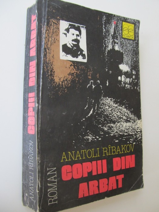 Copii din Arbat - Anatoli Ribakov