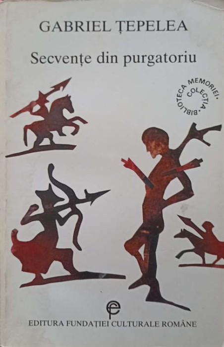 SECVENTE DIN PURGATORIU-GABRIEL TEPELEA-320470