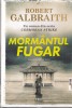 Mormantul fugar Robert Galbraith, roman thriller suspans, Editura Trei, colectia Fiction Connection, tip coperta cartonata, aparitie 2024