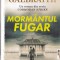 Robert Galbraith - Mormantul fugar