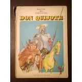Miguel de Cervantes - Don Quijote (repovestire: Al. Alexianu; il. Eugen Taru; cartonată) (vezi descriere)