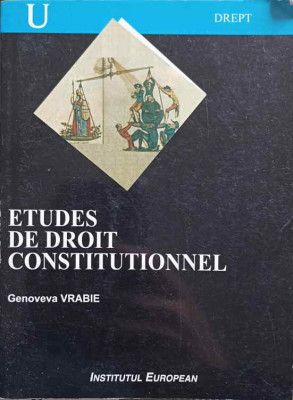 ETUDES DE DROIT CONSTITUTIONNEL-GENOVEVA VRABIE foto