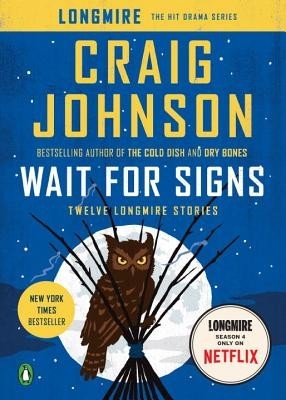Wait for Signs: Twelve Longmire Stories foto