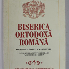 BISERICA ORTODOXA ROMANA , BULETINUL OFICIAL AL PATRIARHIEI ROMANE , ANUL CXXV , NR. 1 -6 , ian. - iunie , 2007
