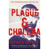 Plague and cholera