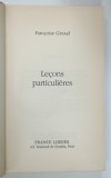 LECONS PARTICULIERES par FRANCOISE GIROUD , 1991