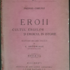 myh 35f - Thomas Carlyle - Eroii - Cultul eroilor si eroicul din istorie - 1922