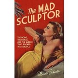 The Mad Sculptor