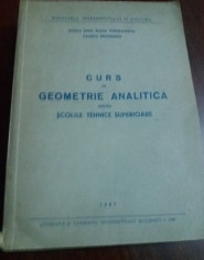 CURS DE GEOMETRIE ANALITICA PENTRU SCOLILE TEHNICE SUPERIOARE TD foto