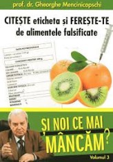 Si noi ce mai mancam - prof. dr. Gheorghe Mencinicopschi VOL.3