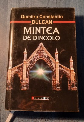 Mintea de dincolo Dumitru Constantin Dulcan foto