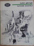 TURMELE SOARELUI-TUDOR GEORGE-363655