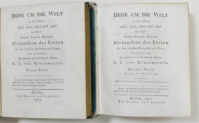 CALATORIE IN JURUL LUMII DIN ORDINUL MAJESTATII SALE IMPERIALE ALEXANDRU I. ( REISE UM DIE WELT IN DEN JAHR 1803, 1804, 1805 , und 1806 ) von ADAM J