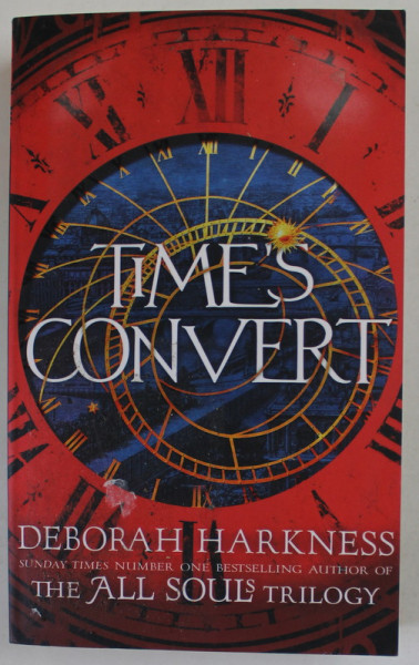 TIME &#039; S CONVERT by DEBORAH HARKNESS , 2019