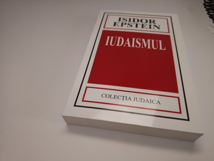 ISIDOR EPSTEIN, IUDAISMUL. ORIGINI ȘI ISTORIE