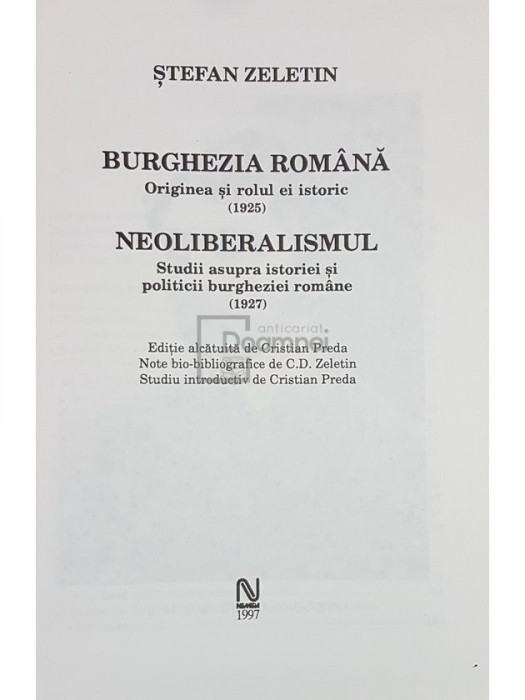 Stefan Zeletin - Burghezia Romana, vol. 3 - Neoliberalismul (editia 1997)