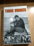 Cumpara ieftin Tudor Vornicu - de Annie Musca (Editura Terra, Focsani, 2008)