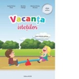 Vacanta istetilor. Caiet interdisciplinar, clasa a IV-a