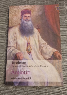 Justinian Patriarhul Bisericii Ortodoxe Romane Amintiri foto